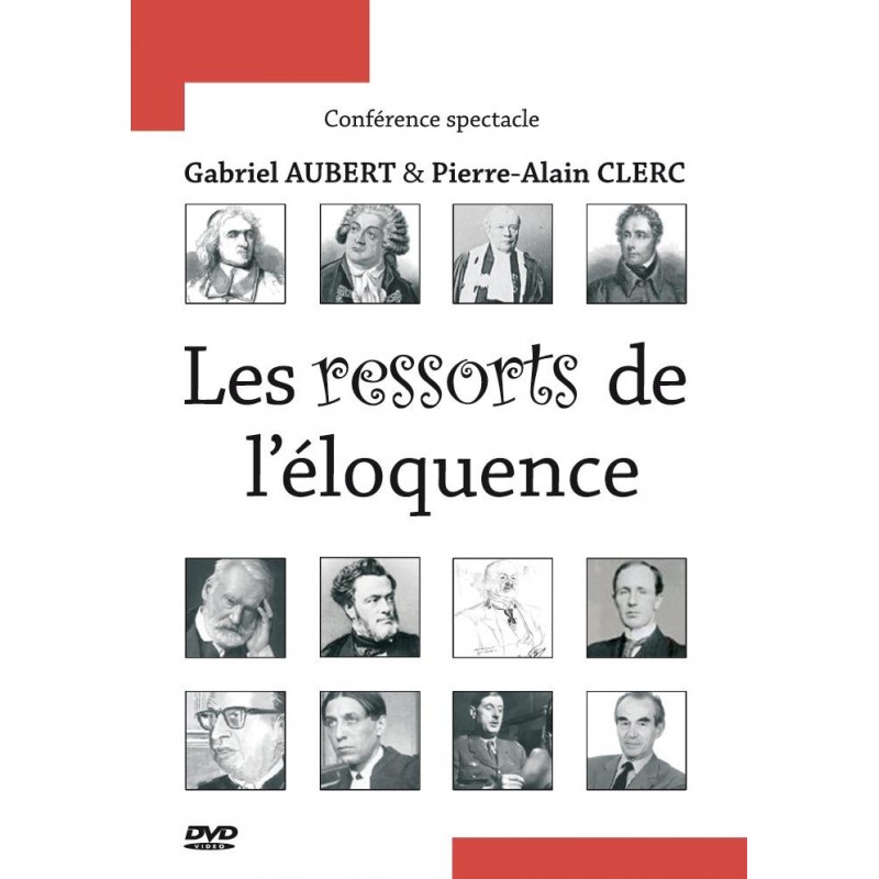 Les ressorts de l'éloquence