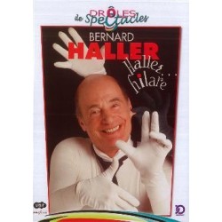 Bernad Haller - Haller... hilare
