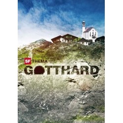 SF Thema: Gotthard