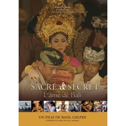 Sacré et Secret - L?âme de Bali