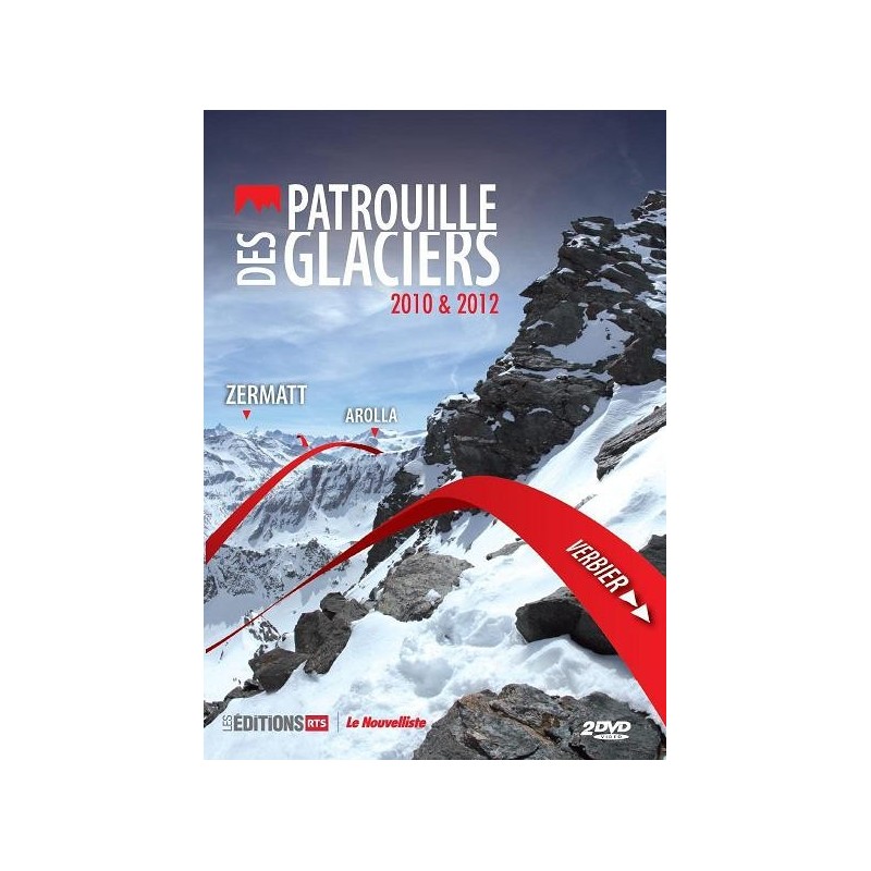 Patrouille des Glaciers 2010 - 2012
