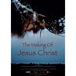 The Making Of Jesus Christ