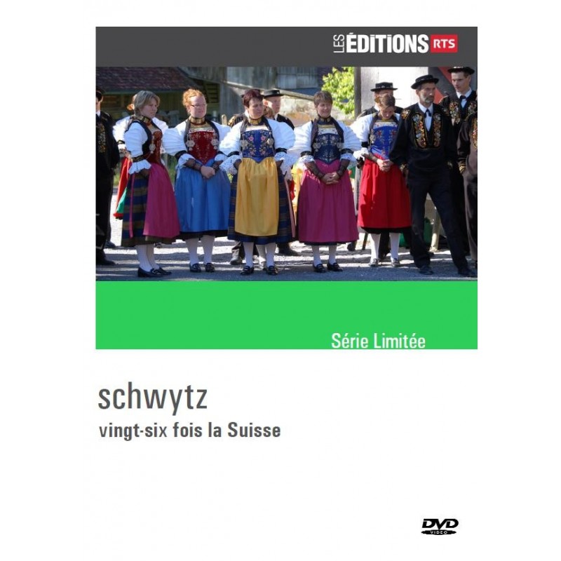 26 fois la Suisse - Schwytz