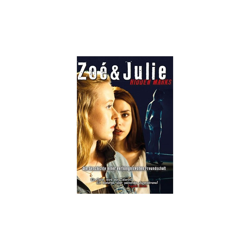 Zoé & Julie - Hidden Marks