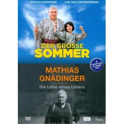 Der grosse Sommer / Mathias Gnädinger - Die Liebe seines Lebens