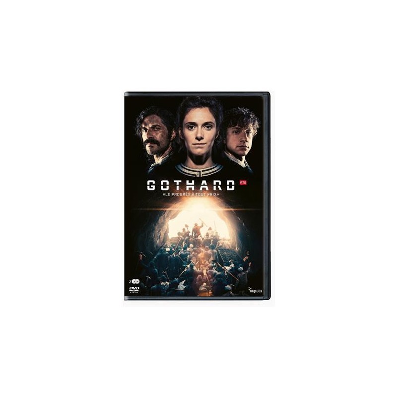 Gothard - Le Progrès à tout prix 