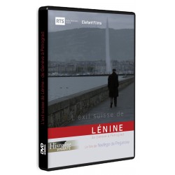 L'exil suisse de Lénine : de Genève à Pétrograd