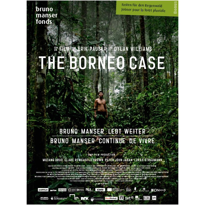 The Borneo Case - Bruno Manser 