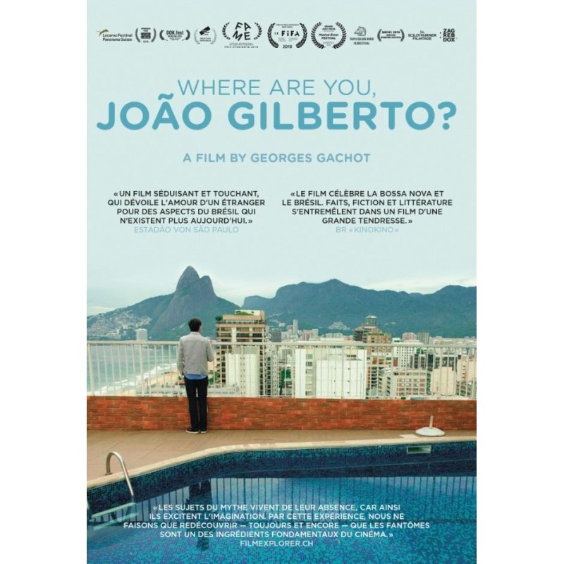 Where are you, João Gilberto? 