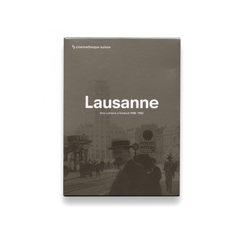 Lausanne – des Lumière à Godard 1896-1982