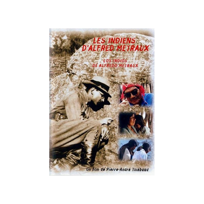 Los Indios de Alfredo Metraux (Spanisch Fassung)