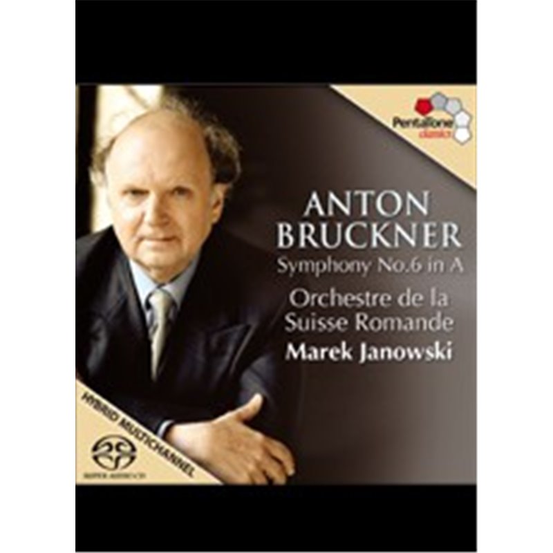 Anton Bruckner (CD) - Symphony No. 6 in A par Marek Janowski et l'OSR