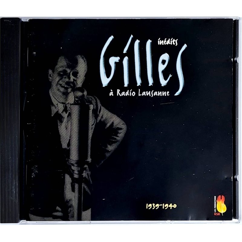 Les Inédits de Gilles 1939-1940