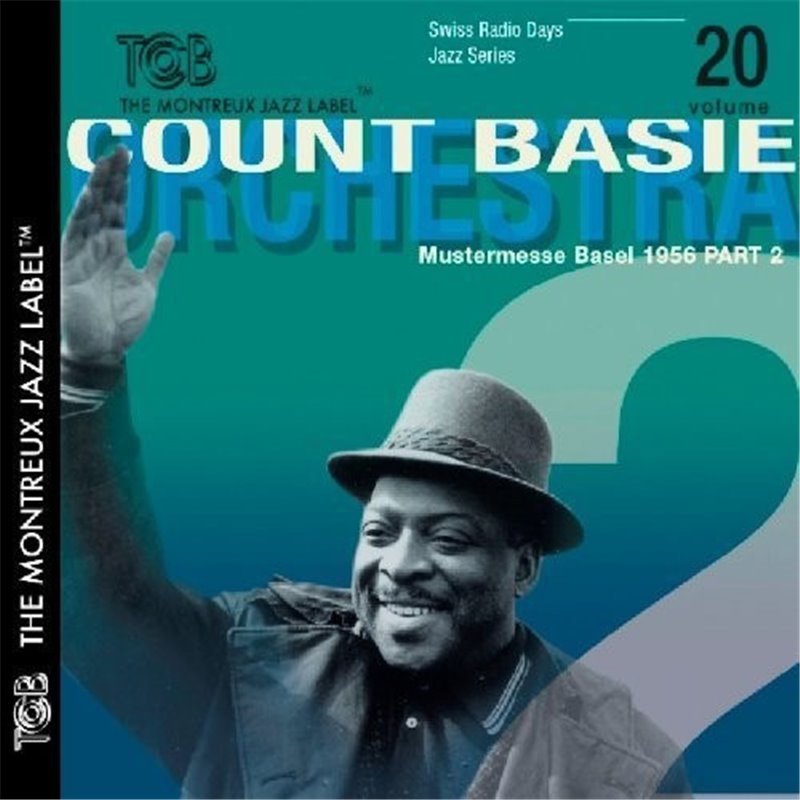 Count Basie Orchestra (2/2) - Swiss Radio Days vol. 20