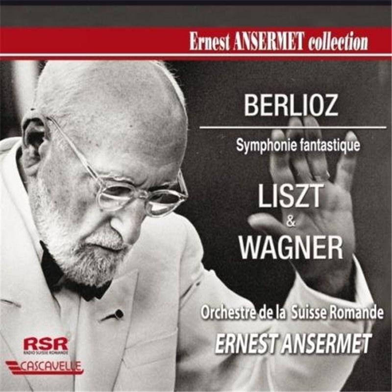 Berlioz/Liszt/Wagner Ansermet (vol. 7)