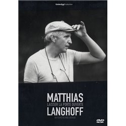 Matthias Langhoff - Laisser la porte ouverte