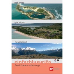 Einfachluxuriös 12 - Bahamas / Mauritius / Neuseeland