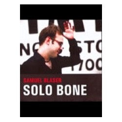 Samuel Blaser - Solo Bone