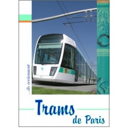 Trams de Paris - Il est là !